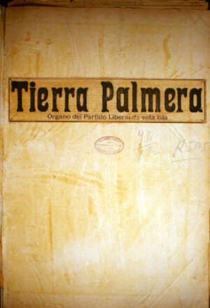 Tierra Palmera  rgano del Partido Liberal de esta isla.. -
