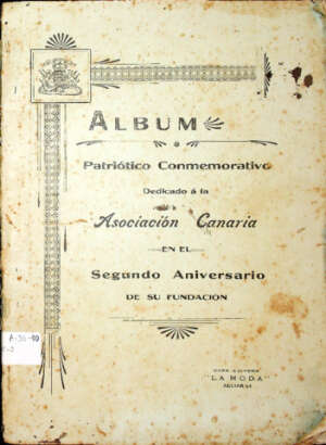 lbum Patritico  Conmemorativo dedicado a la Asociacin Canaria. -
